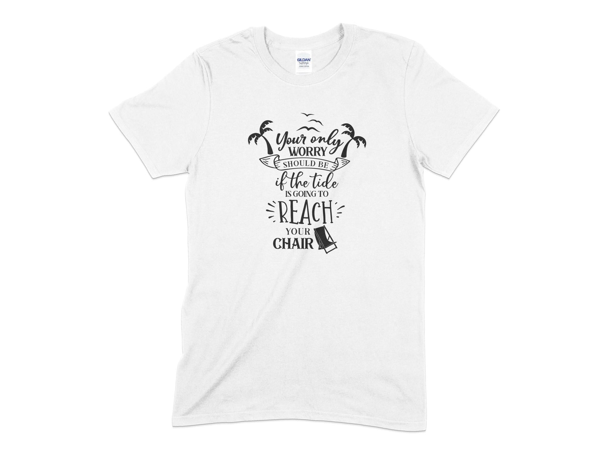 Your only worry should be if the tide reach your chair - Premium t-shirt from MyDesigns - Just $16.95! Shop now at Lees Krazy Teez