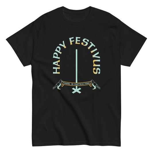 Happy festivus tinsel is disstracting t-shirt - Premium t-shirt from MyDesigns - Just $19.95! Shop now at Lees Krazy Teez