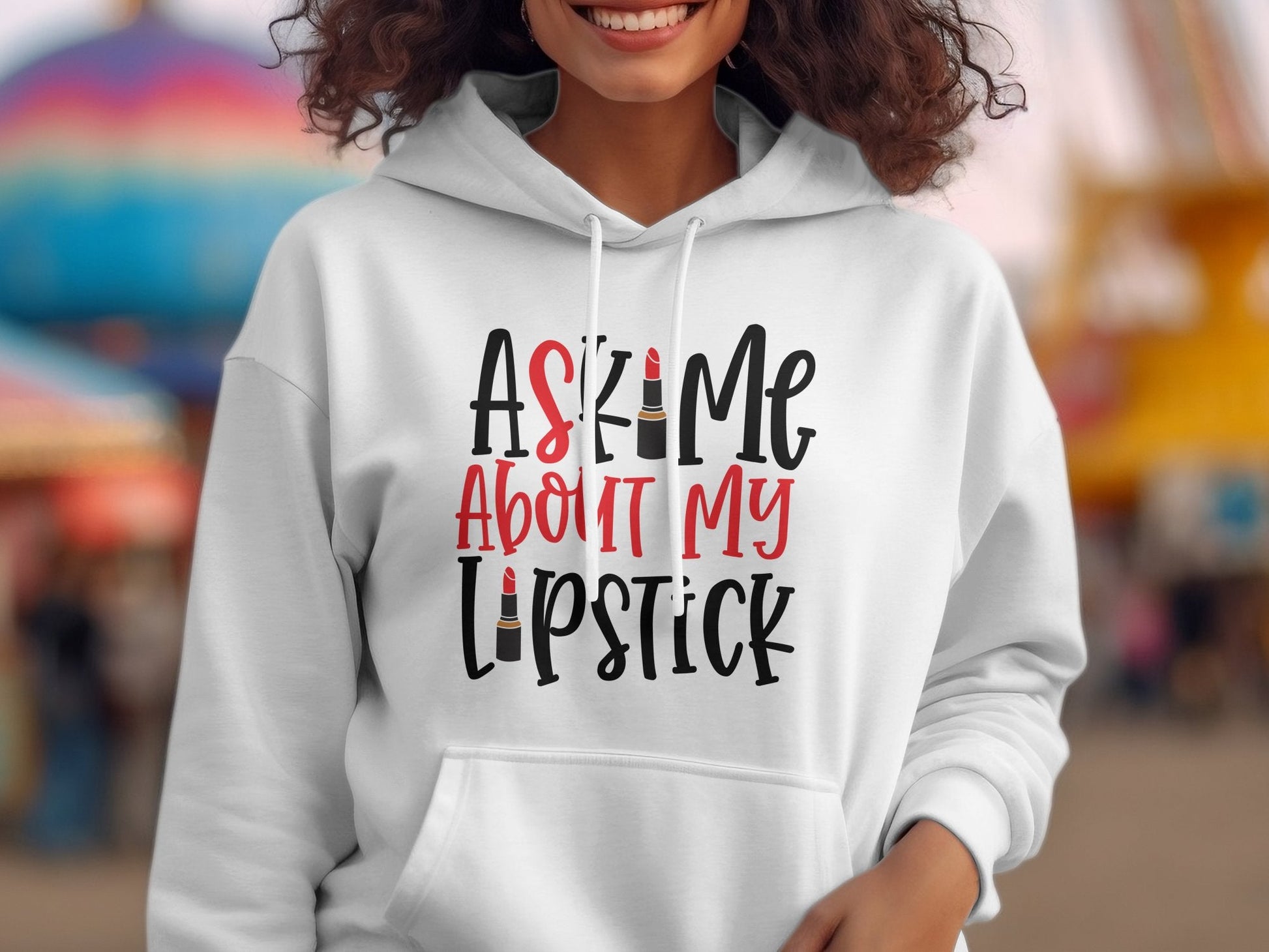 Ask Me About My Lipstick Women's Hoodie - Premium Hoodie from MyDesigns - Just $39.95! Shop now at Lees Krazy Teez