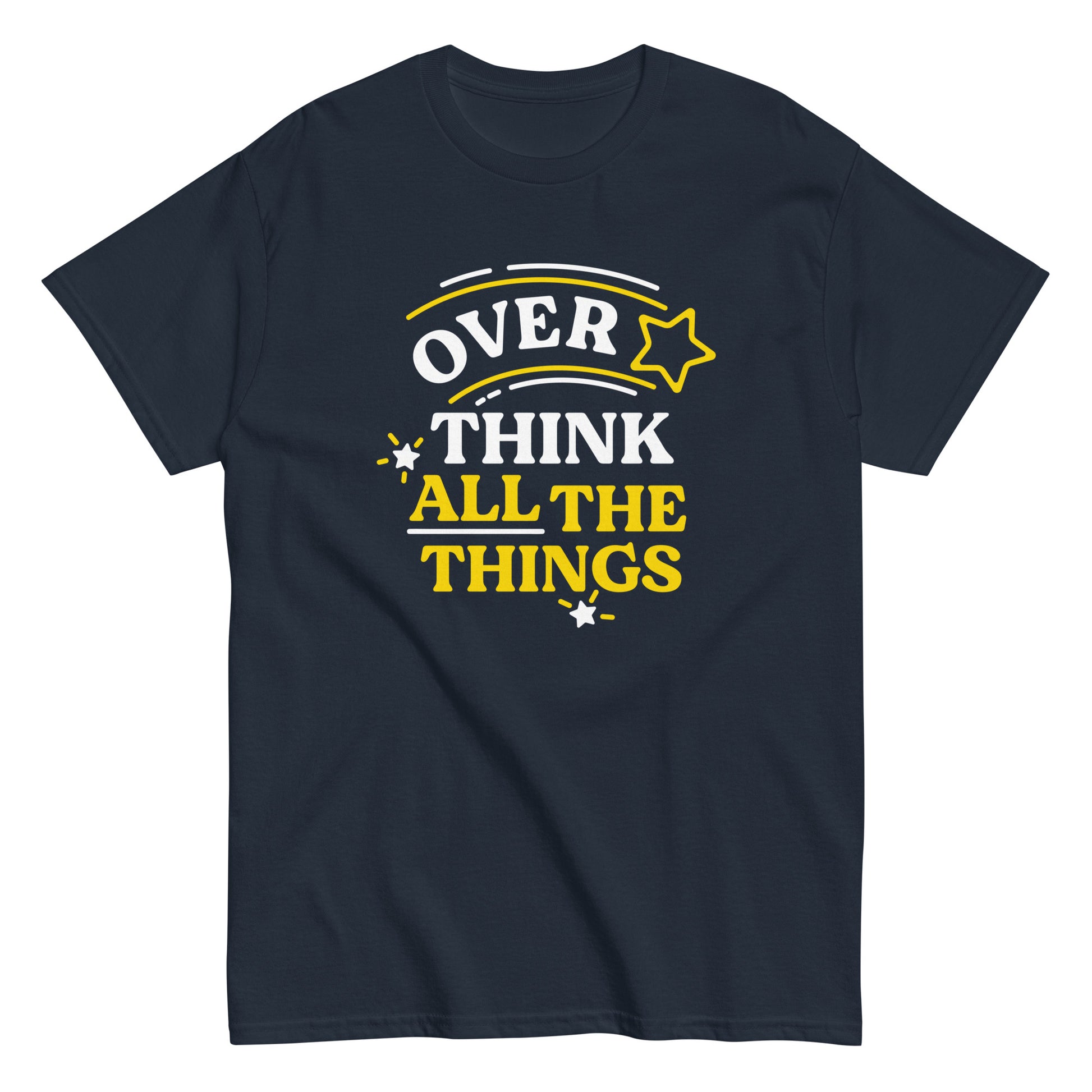 Over think all the things awesome Men's t-shirt - Premium t-shirt from MyDesigns - Just $19.95! Shop now at Lees Krazy Teez