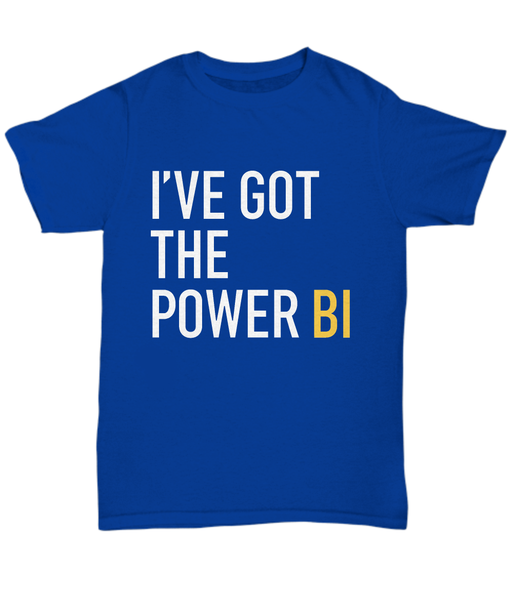 I've Got The Power BI Men's t-shirt - Premium t-shirt from MyDesigns - Just $19.95! Shop now at Lees Krazy Teez