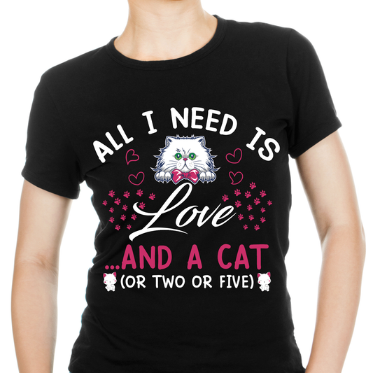 All i need is love and a cat or two or five Women's cat t-shirt - Premium t-shirt from MyDesigns - Just $21! Shop now at Lees Krazy Teez