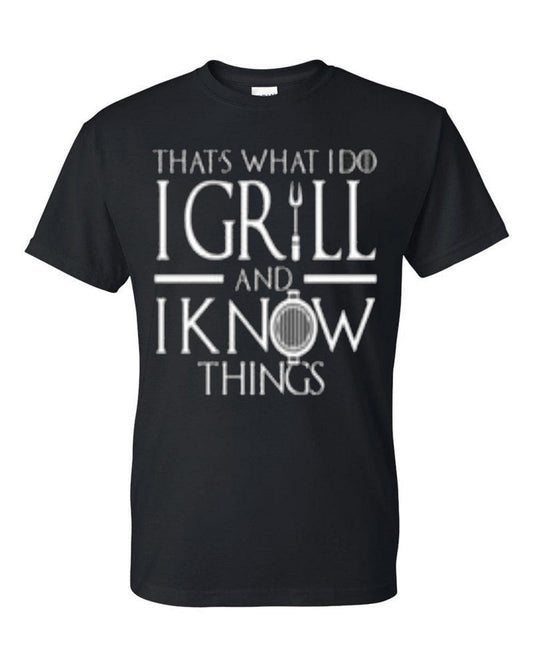 Thats what i do i grill and i know things - Premium t-shirt from MyDesigns - Just $19.95! Shop now at Lees Krazy Teez