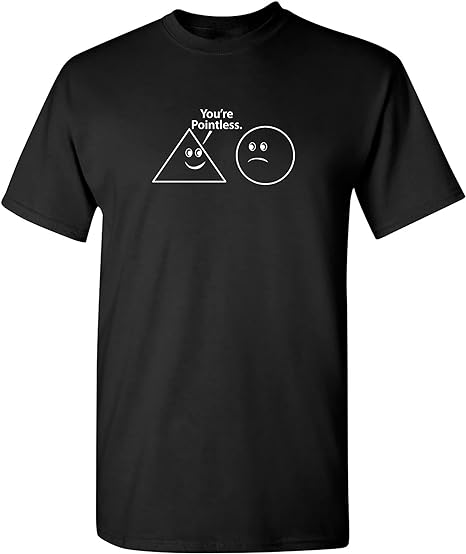 You're Pointless Adult Humor Math Graphic Novelty Sarcastic Funny T Shirt - Premium t-shirt from MyDesigns - Just $19.95! Shop now at Lees Krazy Teez