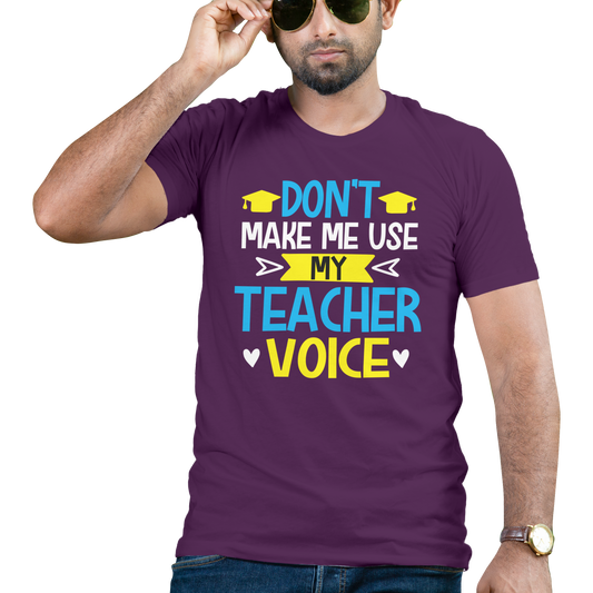 Dont Make me use my teacher voice t-shirt - Premium t-shirt from MyDesigns - Just $19.95! Shop now at Lees Krazy Teez