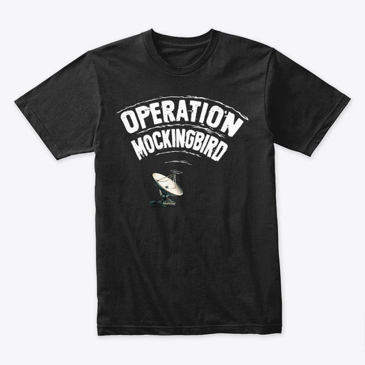 Operation Mockingbird guys mens soft tee Men's shirt - Premium t-shirt from MyDesigns - Just $16.95! Shop now at Lees Krazy Teez