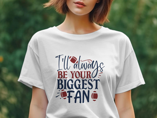 I'll always be your biggest fan Women's tee shirt - Premium t-shirt from MyDesigns - Just $19.95! Shop now at Lees Krazy Teez