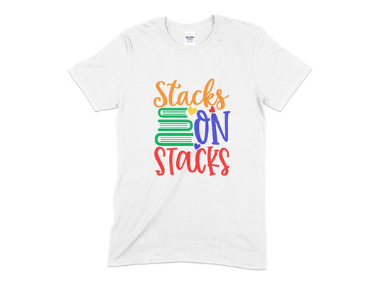 Stacks on stacks school learning unisex t-shirt - Premium t-shirt from MyDesigns - Just $21! Shop now at Lees Krazy Teez
