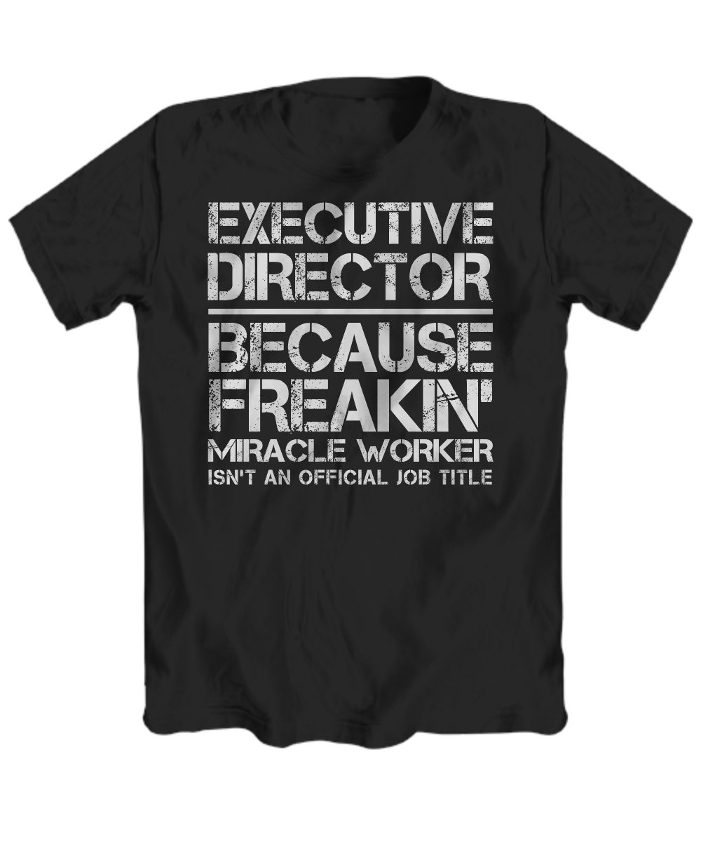 Executive Director - Miracle Worker Men's t-shirt - Premium t-shirt from MyDesigns - Just $16.95! Shop now at Lees Krazy Teez