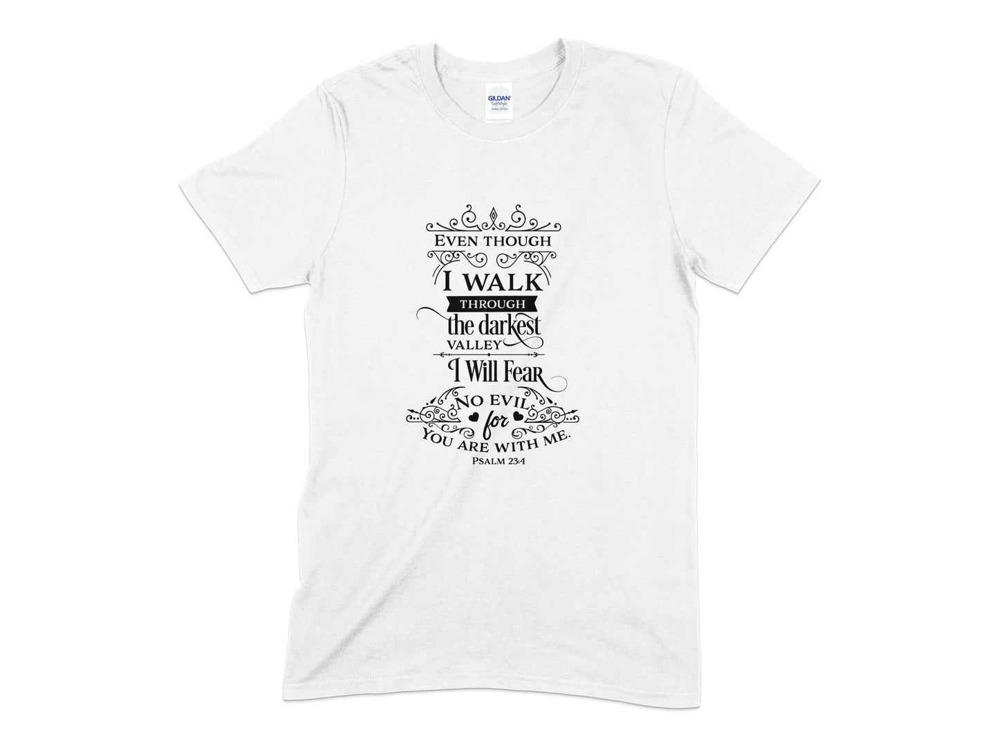 i walk though the darkest valley i will fear no evil t-shirt - Premium t-shirt from MyDesigns - Just $21.95! Shop now at Lees Krazy Teez