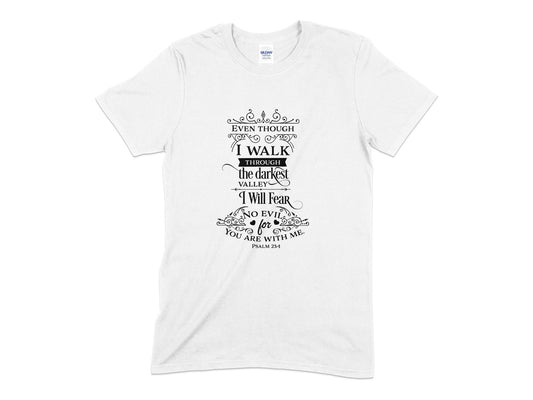 i walk though the darkest valley i will fear no evil t-shirt - Premium t-shirt from MyDesigns - Just $21.95! Shop now at Lees Krazy Teez