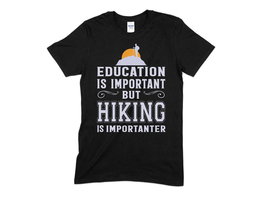 Education is important but hiking is importanter t-shirt - Premium t-shirt from MyDesigns - Just $19.95! Shop now at Lees Krazy Teez