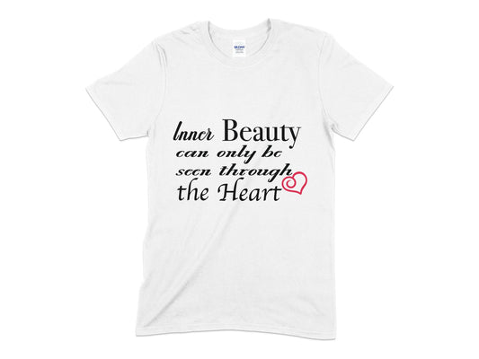 inner beauty can only be seen though the heart t-shirt - Premium t-shirt from MyDesigns - Just $21.95! Shop now at Lees Krazy Teez