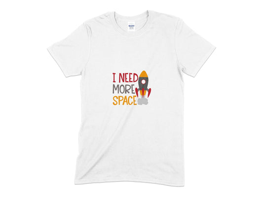 I need more space t-shirt - Premium t-shirt from MyDesigns - Just $21.95! Shop now at Lees Krazy Teez