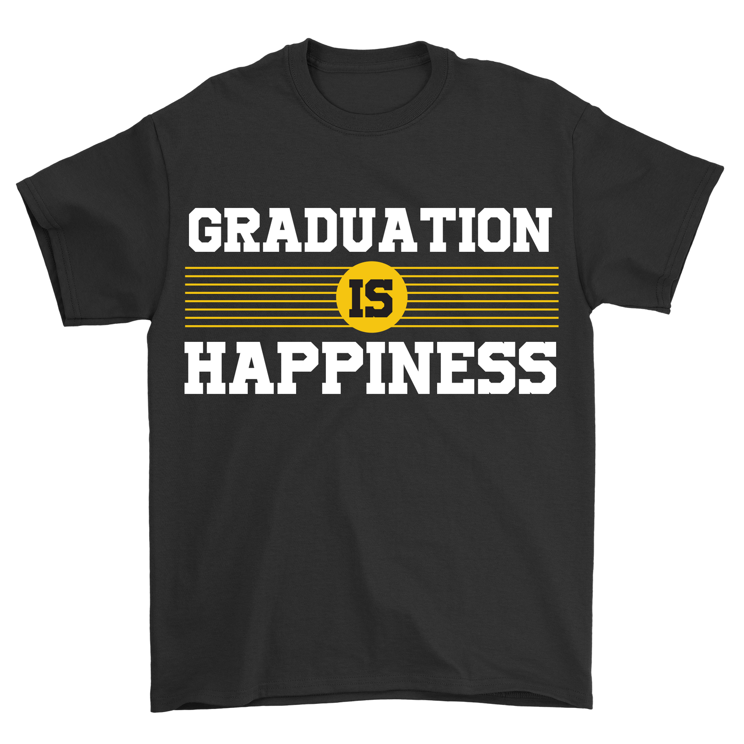 Graduation is happiness t-shirt - Premium t-shirt from MyDesigns - Just $19.95! Shop now at Lees Krazy Teez