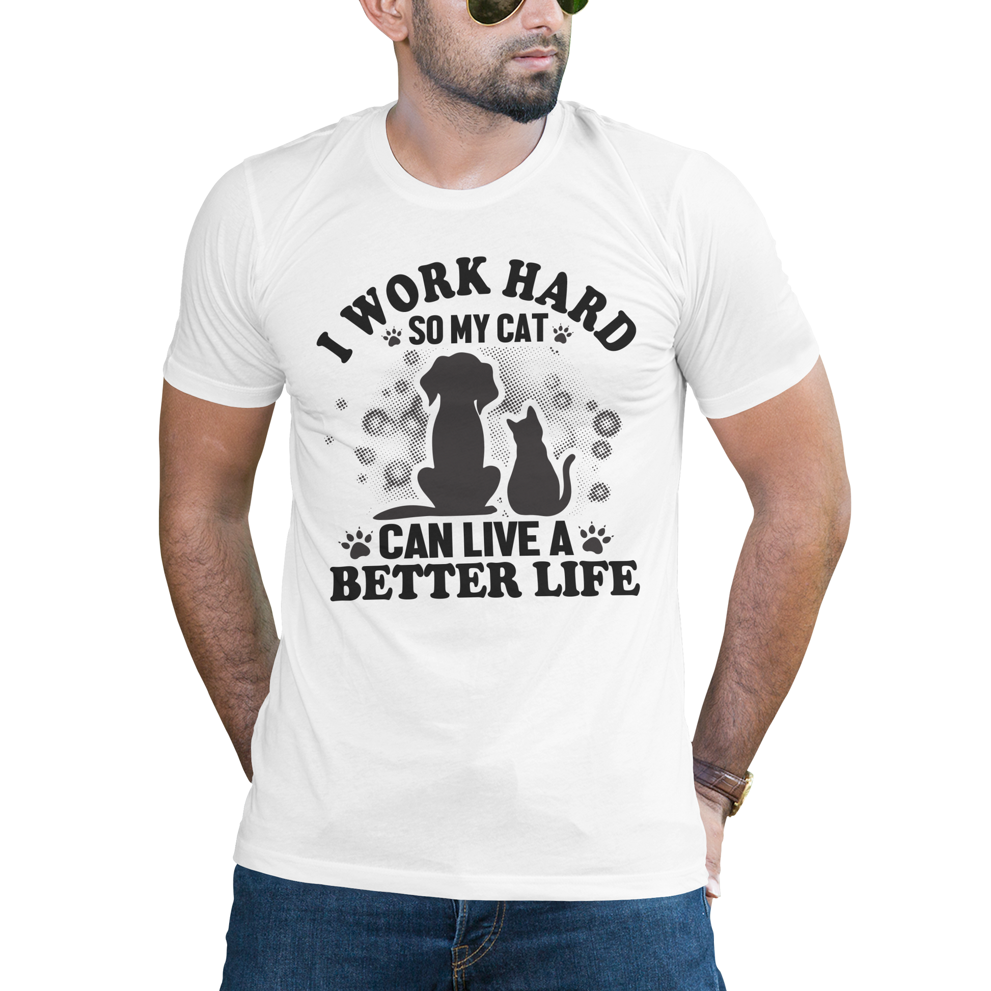 I work hard so my cat can live a better life t-shirt - Premium t-shirt from MyDesigns - Just $19.95! Shop now at Lees Krazy Teez