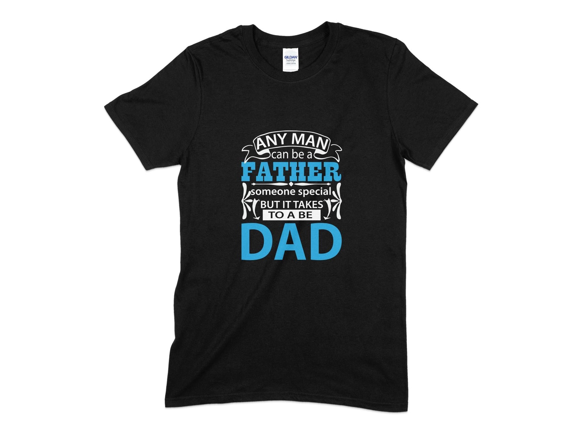 Any man can be a father to a be dad - Premium t-shirt from MyDesigns - Just $21.95! Shop now at Lees Krazy Teez