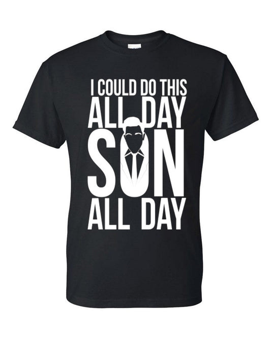 I could do this all day son all day Men's t-shirt - Premium t-shirt from MyDesigns - Just $19.95! Shop now at Lees Krazy Teez