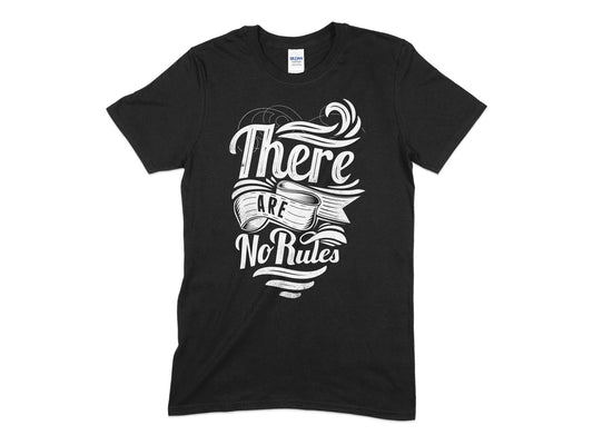 There are no rules t-shirt - Premium t-shirt from MyDesigns - Just $17.95! Shop now at Lees Krazy Teez