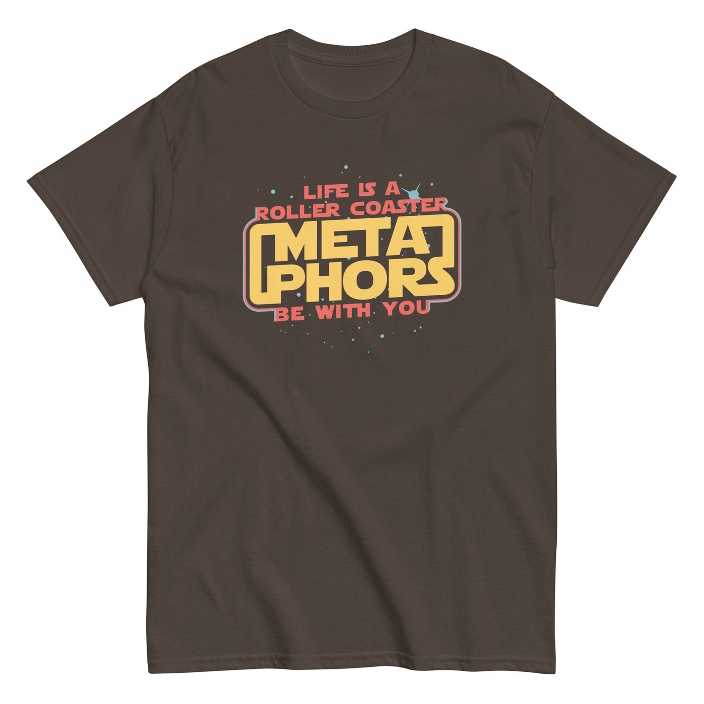 Life is a roller coaster metaphors be with you t-shirt - Premium t-shirt from MyDesigns - Just $19.95! Shop now at Lees Krazy Teez