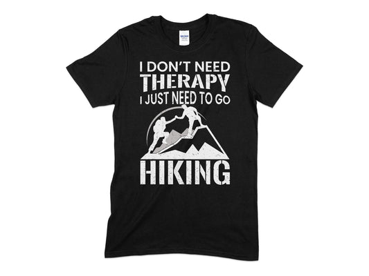 I don't need therapy i just need to go hiking t-shirt - Premium t-shirt from MyDesigns - Just $19.95! Shop now at Lees Krazy Teez