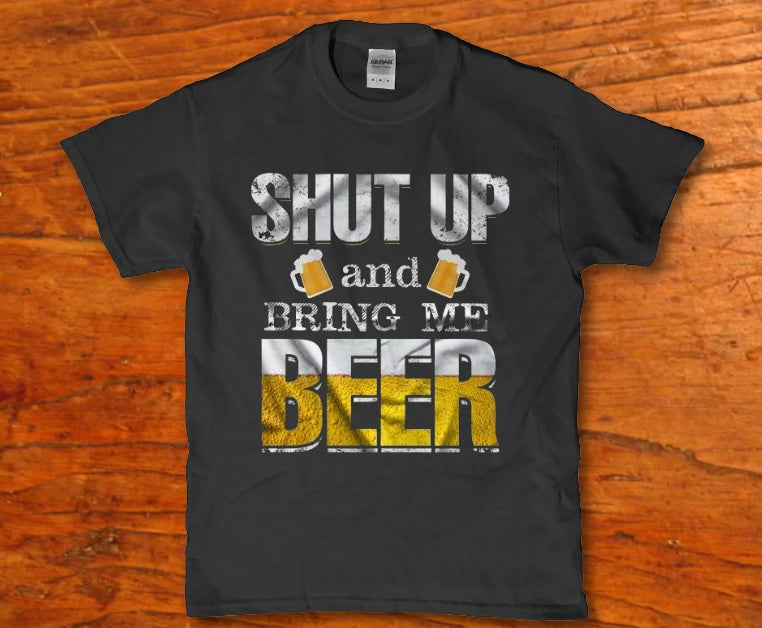 Shut up and bring me beer Men's t-shirt - Premium t-shirt from MyDesigns - Just $19.95! Shop now at Lees Krazy Teez