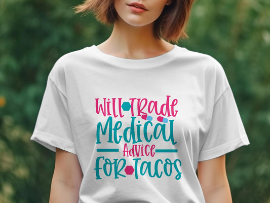 will trade medicau advice for tacos Women's tee - Premium t-shirt from MyDesigns - Just $19.95! Shop now at Lees Krazy Teez