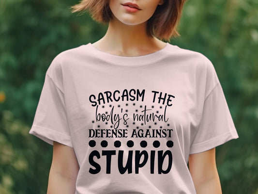 sarcasm the body's natural defense against awesome Women's t-shirt - Premium t-shirt from MyDesigns - Just $19.95! Shop now at Lees Krazy Teez