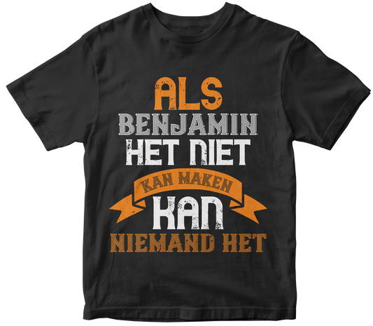 als benjamin het niet kan maken t-shirt - Premium t-shirt from MyDesigns - Just $21.95! Shop now at Lees Krazy Teez