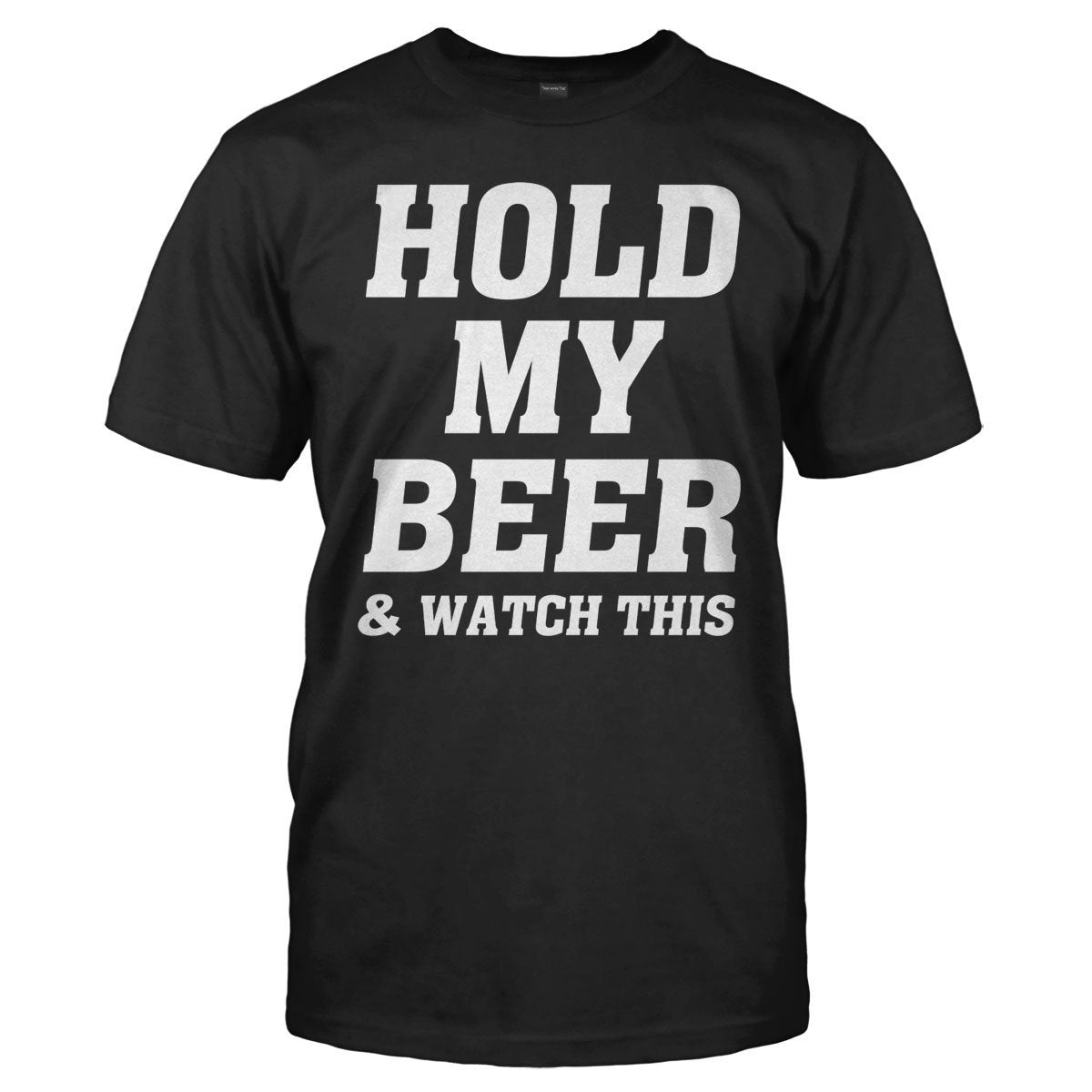 Hold my beer and watch this Men's t-shirt - Premium t-shirt from MyDesigns - Just $19.95! Shop now at Lees Krazy Teez