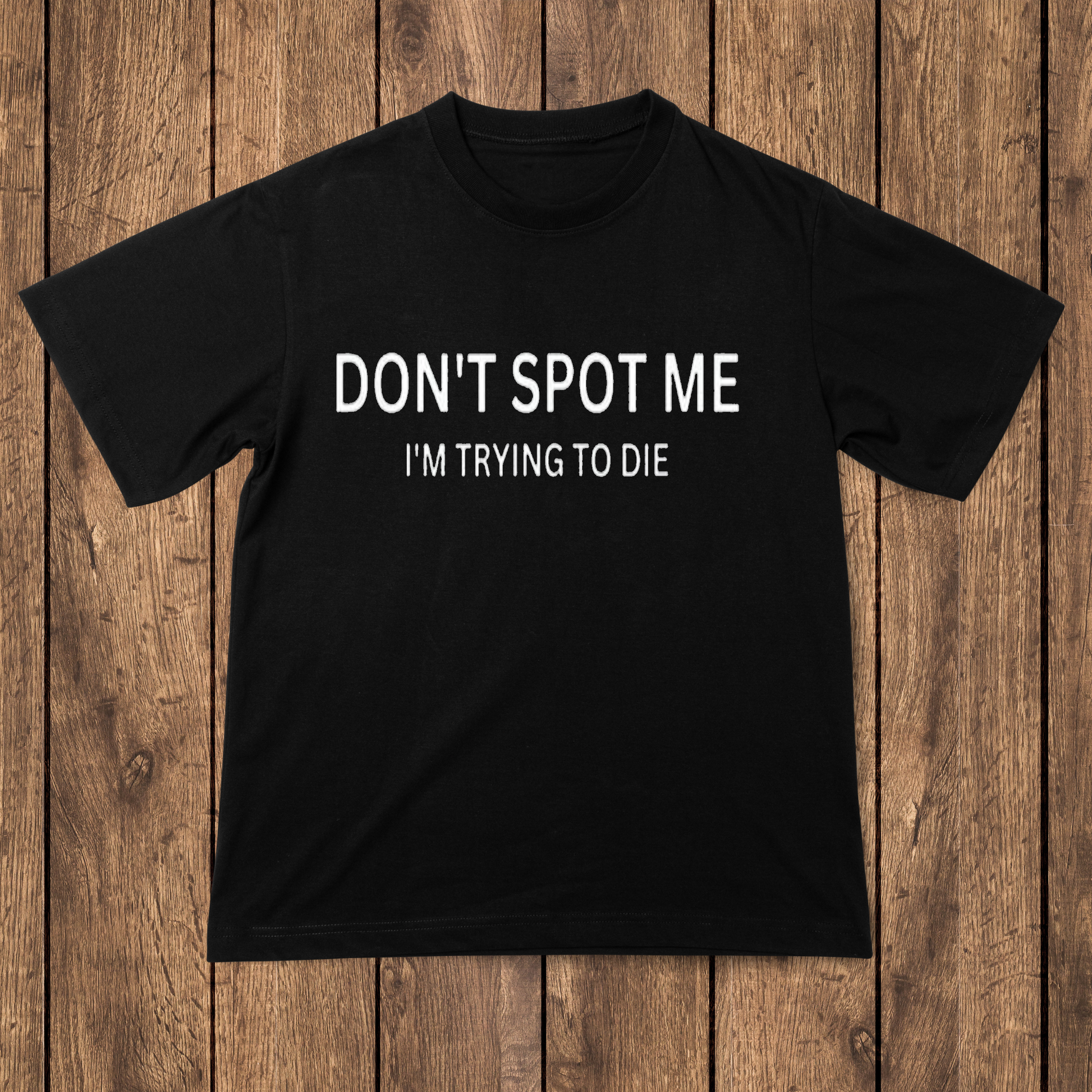 Don't spot me I'm trying to die Men's t-shirt - Premium t-shirt from MyDesigns - Just $16.95! Shop now at Lees Krazy Teez