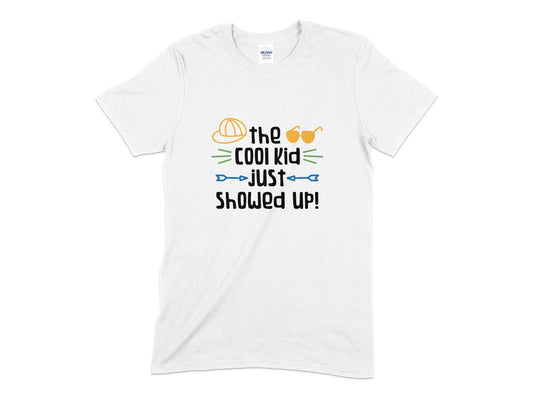 The cool kid just showed up t-shirt - Premium t-shirt from MyDesigns - Just $19.95! Shop now at Lees Krazy Teez