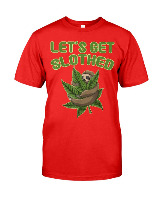 Lets get slothed weed 420 Men's t-shirt - Premium t-shirt from MyDesigns - Just $19.95! Shop now at Lees Krazy Teez