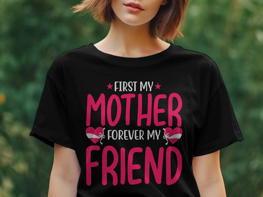 First my mother forever my friend Women's tee - Premium t-shirt from MyDesigns - Just $19.95! Shop now at Lees Krazy Teez