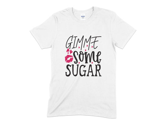 Gimmi some sugar womens t-shirt - Premium t-shirt from MyDesigns - Just $21! Shop now at Lees Krazy Teez