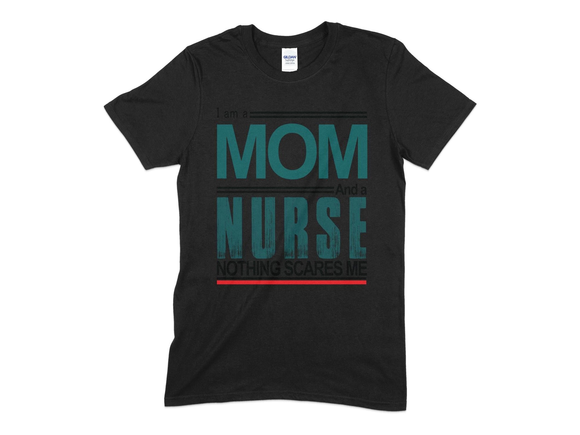 I am a mom and a nurse nothing scares me t-shirt - Premium t-shirt from MyDesigns - Just $19.95! Shop now at Lees Krazy Teez