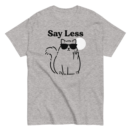 Say less funny cat in shades Men's t-shirt - Premium t-shirt from MyDesigns - Just $19.95! Shop now at Lees Krazy Teez