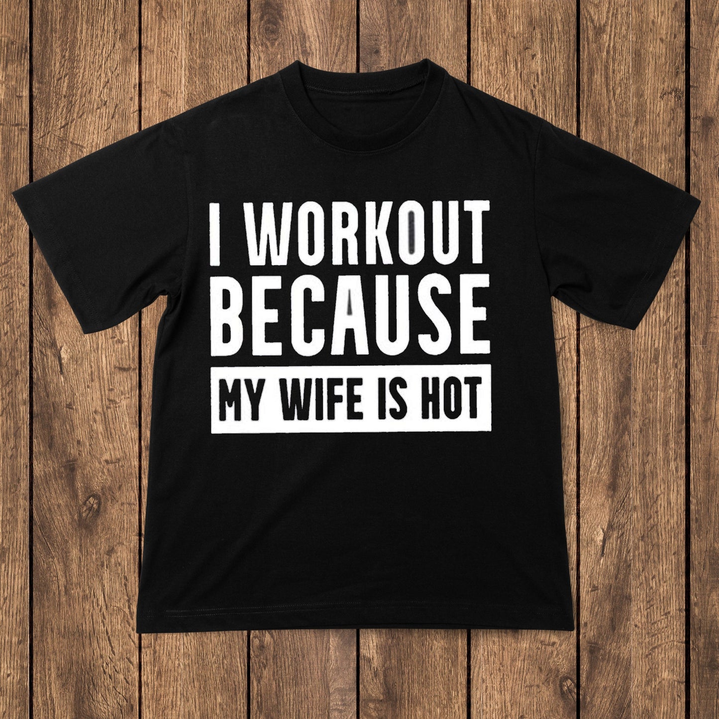 I workout because my wife is hot Men's t-shirt - Premium t-shirt from MyDesigns - Just $16.95! Shop now at Lees Krazy Teez