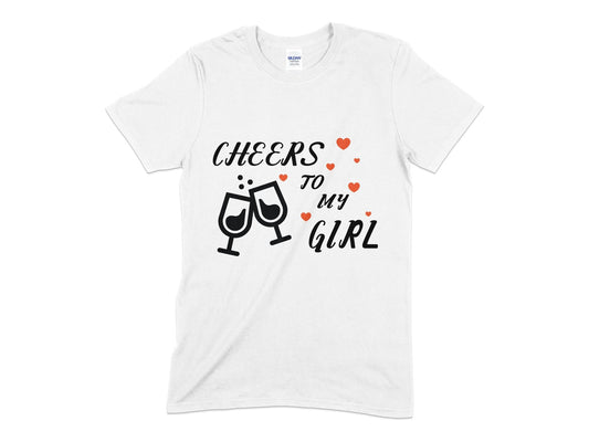 Cheers to my girl womens t-shirt - Premium t-shirt from MyDesigns - Just $18.95! Shop now at Lees Krazy Teez