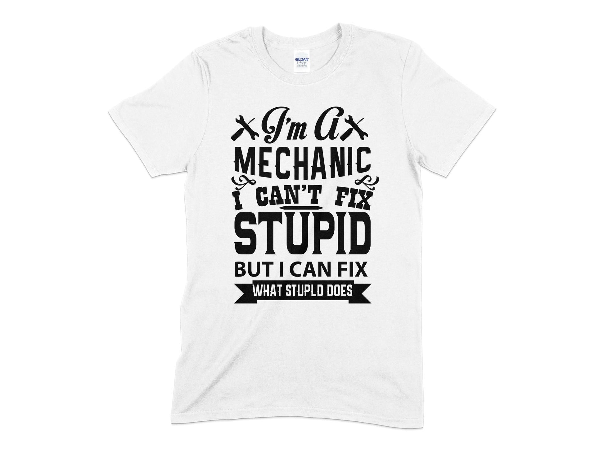 Im a mechanic i can't fix stupid but i can fix what i stupid does Unisex t-shirt - Premium t-shirt from MyDesigns - Just $19.95! Shop now at Lees Krazy Teez