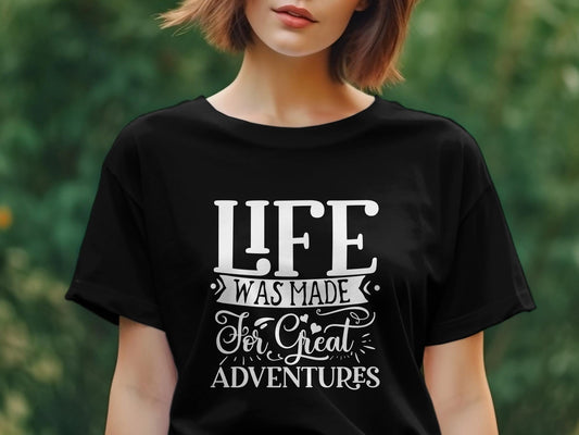 Life was made for great adventures Women's tee - Premium t-shirt from MyDesigns - Just $21.95! Shop now at Lees Krazy Teez