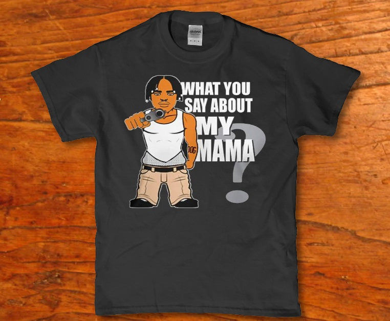 What you say about my mama Men's t-shirt - Premium t-shirt from MyDesigns - Just $19.95! Shop now at Lees Krazy Teez