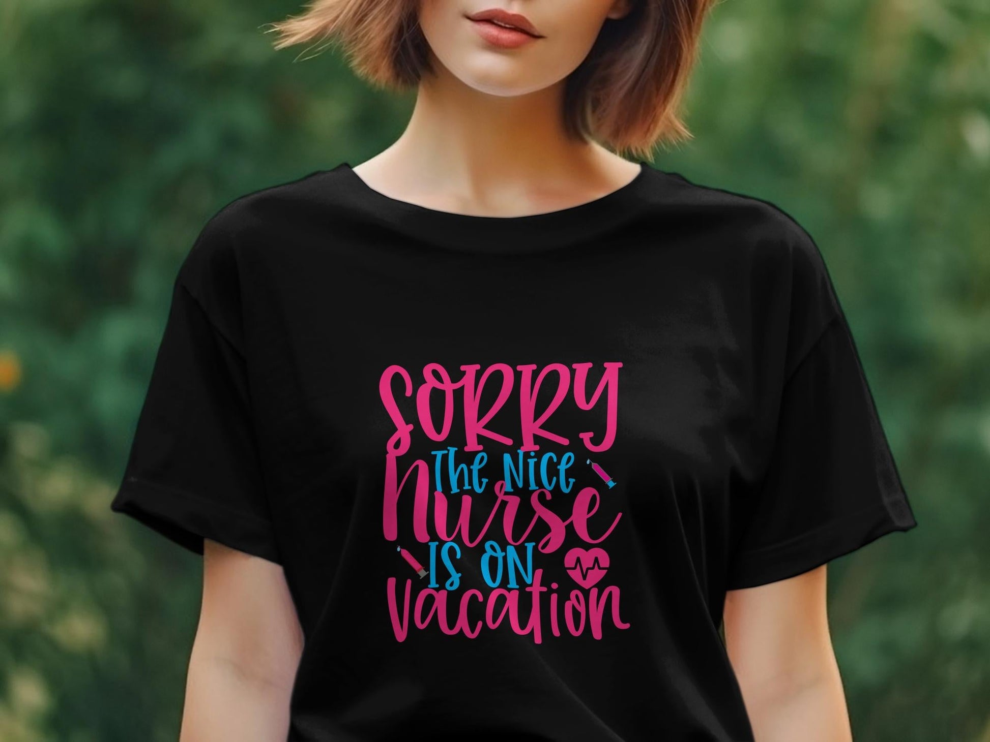 Sorry the nice nurse is on vacation Womens tee - Premium t-shirt from MyDesigns - Just $19.95! Shop now at Lees Krazy Teez
