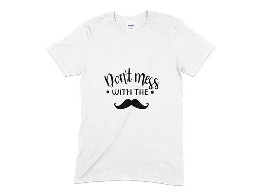 Dont mess with the mustache shirt - Premium t-shirt from MyDesigns - Just $18.95! Shop now at Lees Krazy Teez