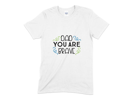 Dad you are brave unisex t-shirt - Premium t-shirt from MyDesigns - Just $19.95! Shop now at Lees Krazy Teez