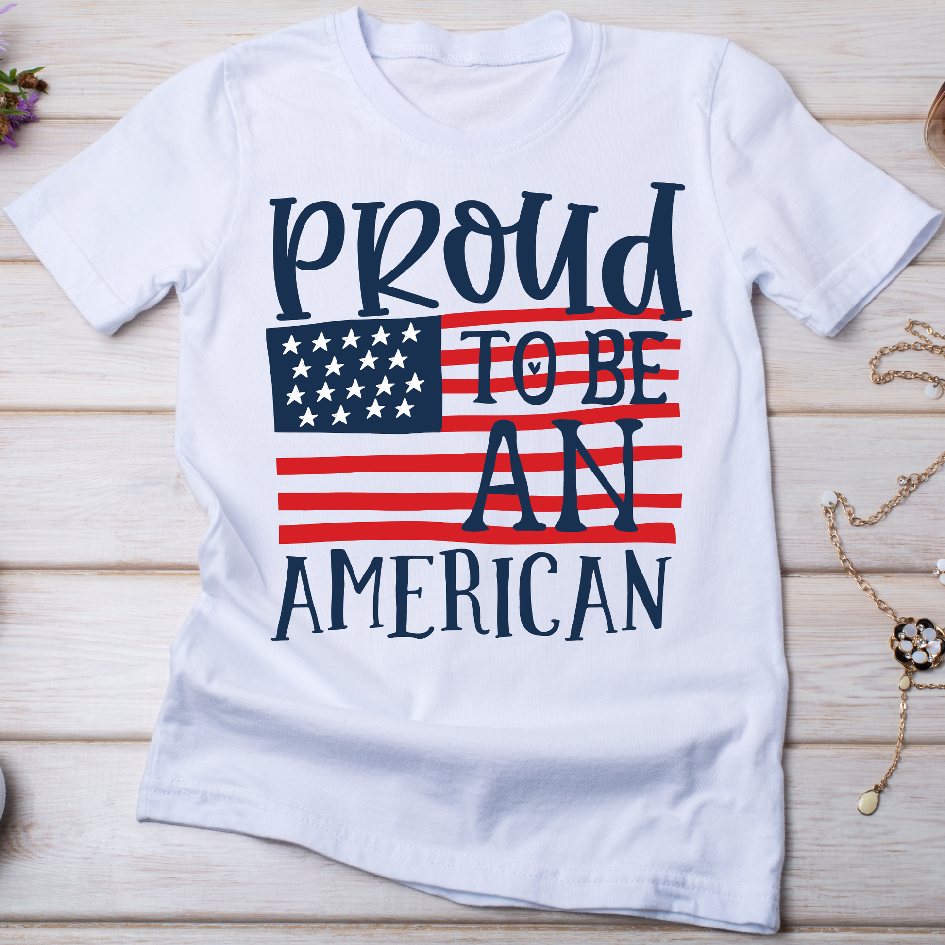Proud to be an American 4th of July t-shirt - Premium t-shirt from Lees Krazy Teez - Just $19.95! Shop now at Lees Krazy Teez