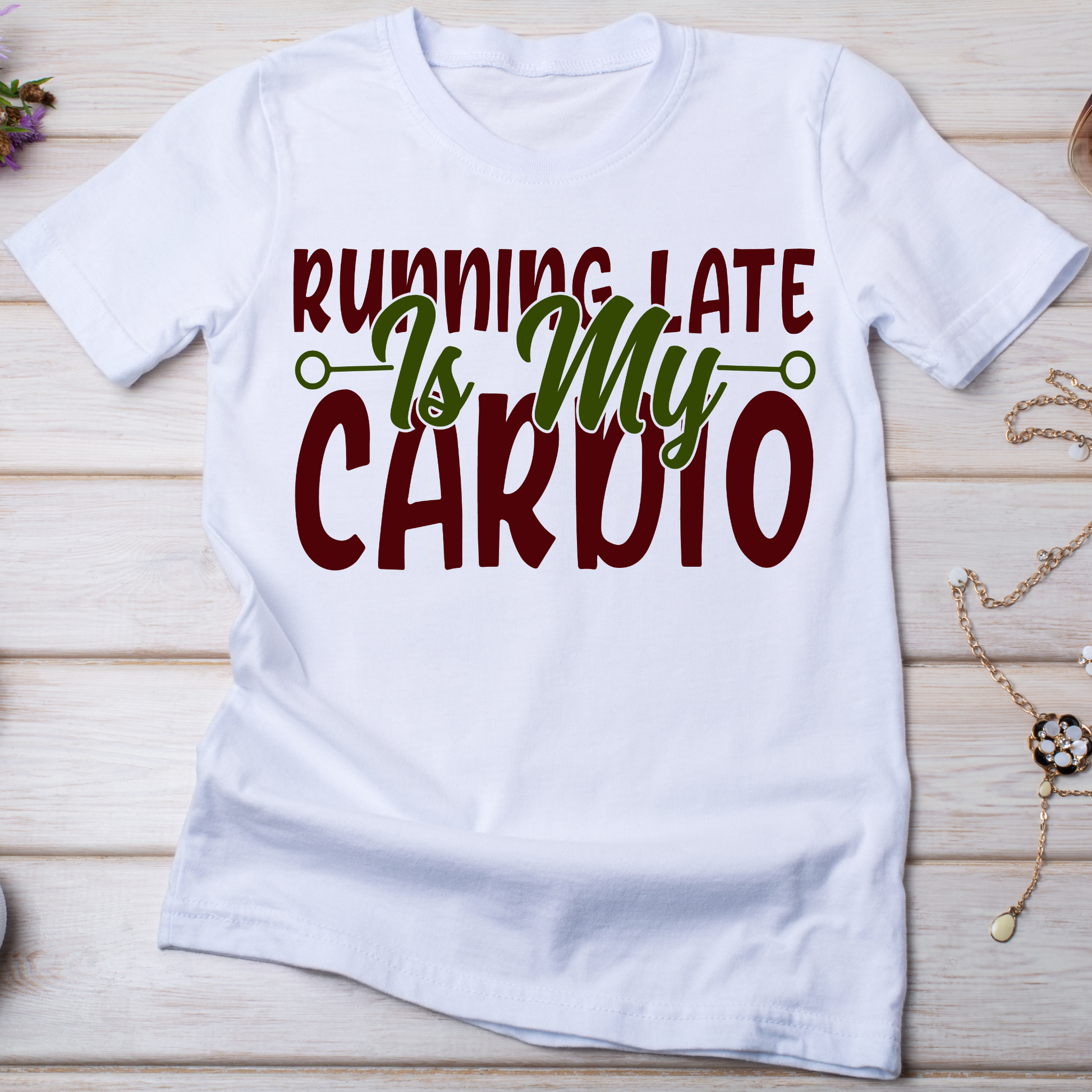 Running late is my cardio - trendy Women's funny t-shirt - Premium t-shirt from Lees Krazy Teez - Just $19.95! Shop now at Lees Krazy Teez